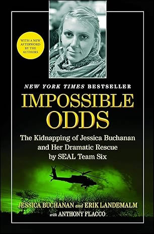Book "Impossible Odds" © 2013 by Jessica Buchanan and Erik Landemalm