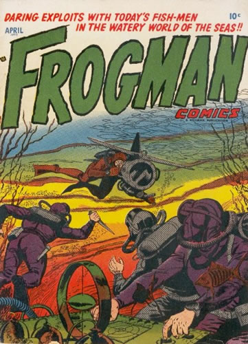 April 1953 comic book cover entitled “Frogman,” where the headline also uses “Fish-Men.” April 1953 comic book cover entitled “Frogman,” where the headline also uses “Fish-Men.”