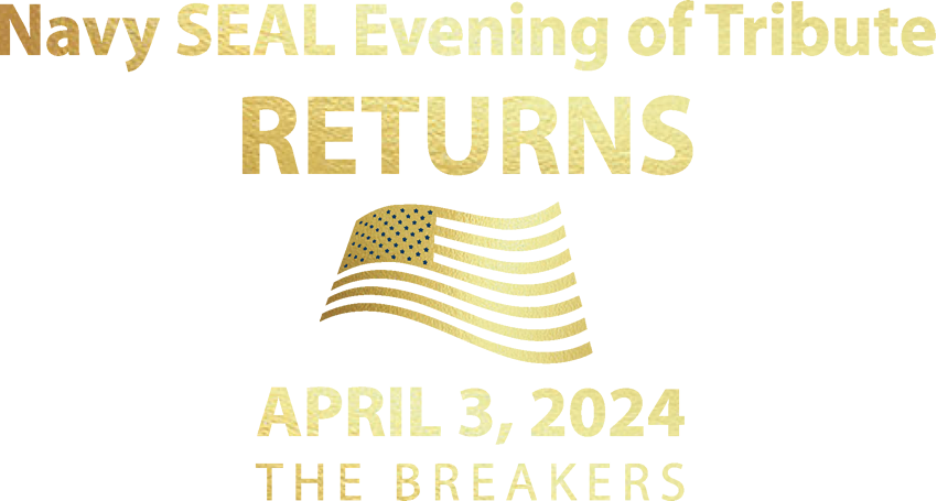 Navy SEAL Evening of Tribute RETURNS Navy SEAL Evening of Tribute RETURNS